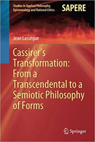 Umschlag Cassirer’s Transformation: From a Transcendental to a Semiotic Philosophy of Forms