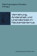 Umschlag Verneinung, Andersheit und Unendlichkeit im Neukantianismus