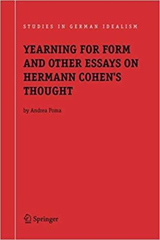 Umschlag Yearning for Form and Other Essays on Hermann Cohen's Thought