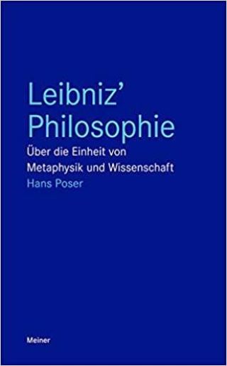 Umschlag Leibniz’ Philosophie: Über die Einheit von Metaphysik und Wissenschaft