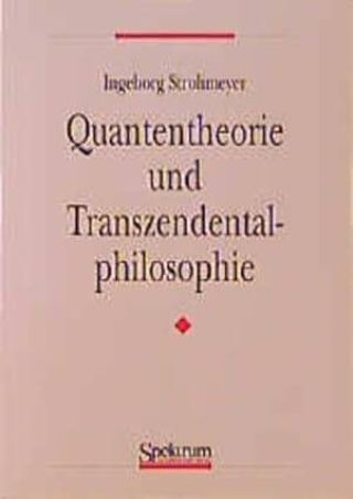 Umschlag Quantentheorie und Transzendentalphilosophie